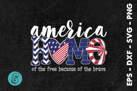 July 4th PNG Home of the Free SVG