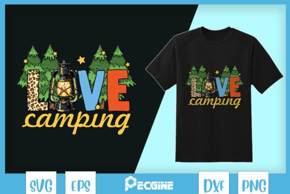 Love Camping Camp Life Camping SVG