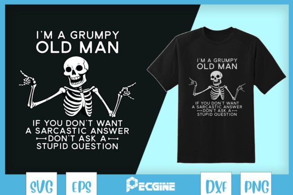 Sarcastic Skeleton SVG Grumpy Old Lady