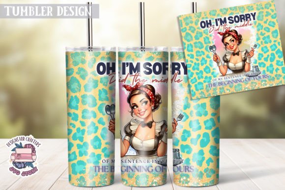 Tumbler WRAP Sarcastic Quote Sassy Girl